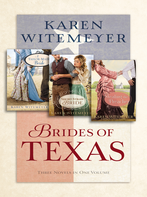 Title details for Brides of Texas by Karen Witemeyer - Wait list